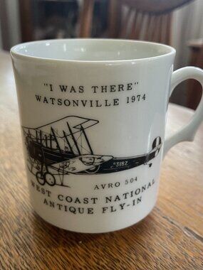 "I Was There" Watsonville 1974 West Coast National Antique Fly-In Coffee Cup Mug